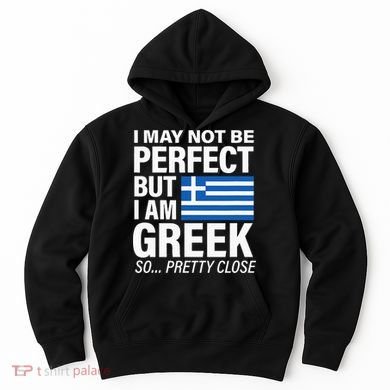 Funny Perfect Greek Flag I Love Greece Hoodie