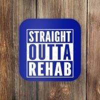 Funny Patient Get Well Gag Gift Straight Outta Rehab Cute Gift Coaster thumb 0