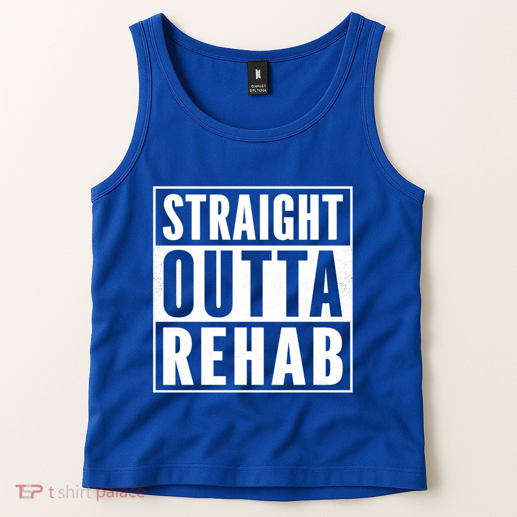 Funny Patient Get Well Gag Gift Straight Outta Rehab Cute Gift Tank Top