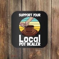 Funny Pottery Gift For Pot Dealer Pottery Artists Coaster thumb 0