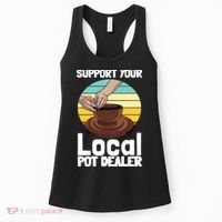 Funny Pottery Gift For Pot Dealer Pottery Artists Women's Tank Top thumb 0