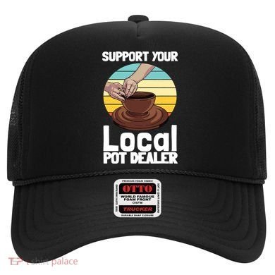Funny Pottery Gift For Pot Dealer Pottery Artists Hat