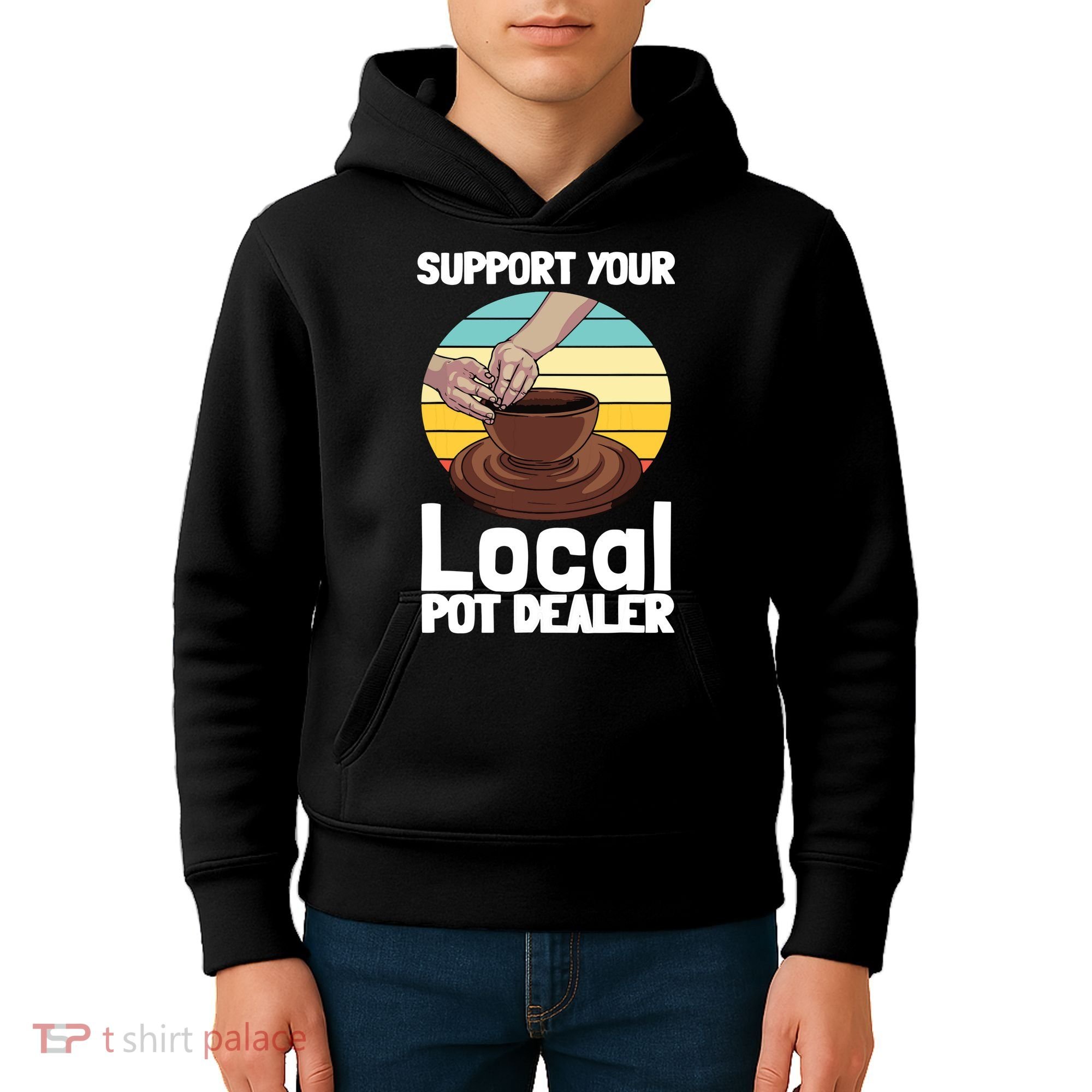 Funny Pottery Gift For Pot Dealer Pottery Artists Kids Hoodie