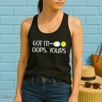 Funny Pickleball Got It Oops Yours Lovers Player Gift Women's Tank Top thumb 2
