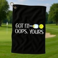Funny Pickleball Got It Oops Yours Lovers Player Gift Golf Towel thumb 1