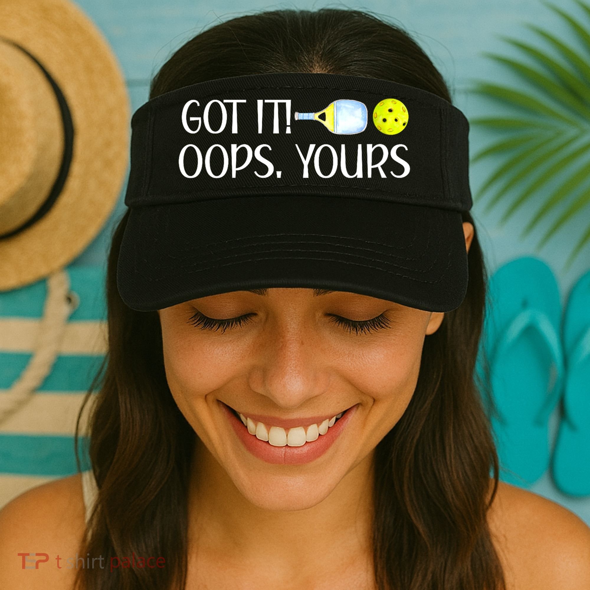 Funny Pickleball Got It Oops Yours Lovers Player Gift Visor