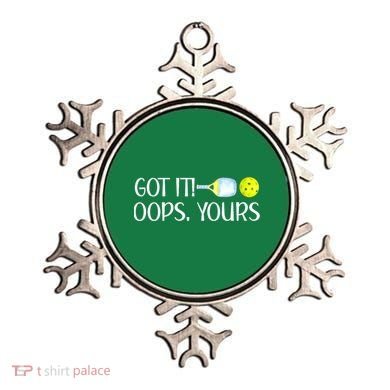 Funny Pickleball Got It Oops Yours Lovers Player Gift Ornament