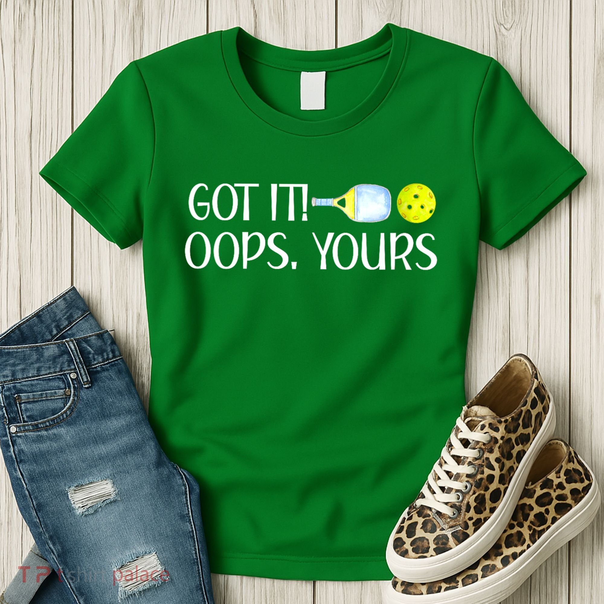 Funny Pickleball Got It Oops Yours Lovers Player Gift Women's T-Shirt