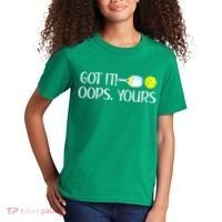 Funny Pickleball Got It Oops Yours Lovers Player Gift Kids T-Shirt thumb 2
