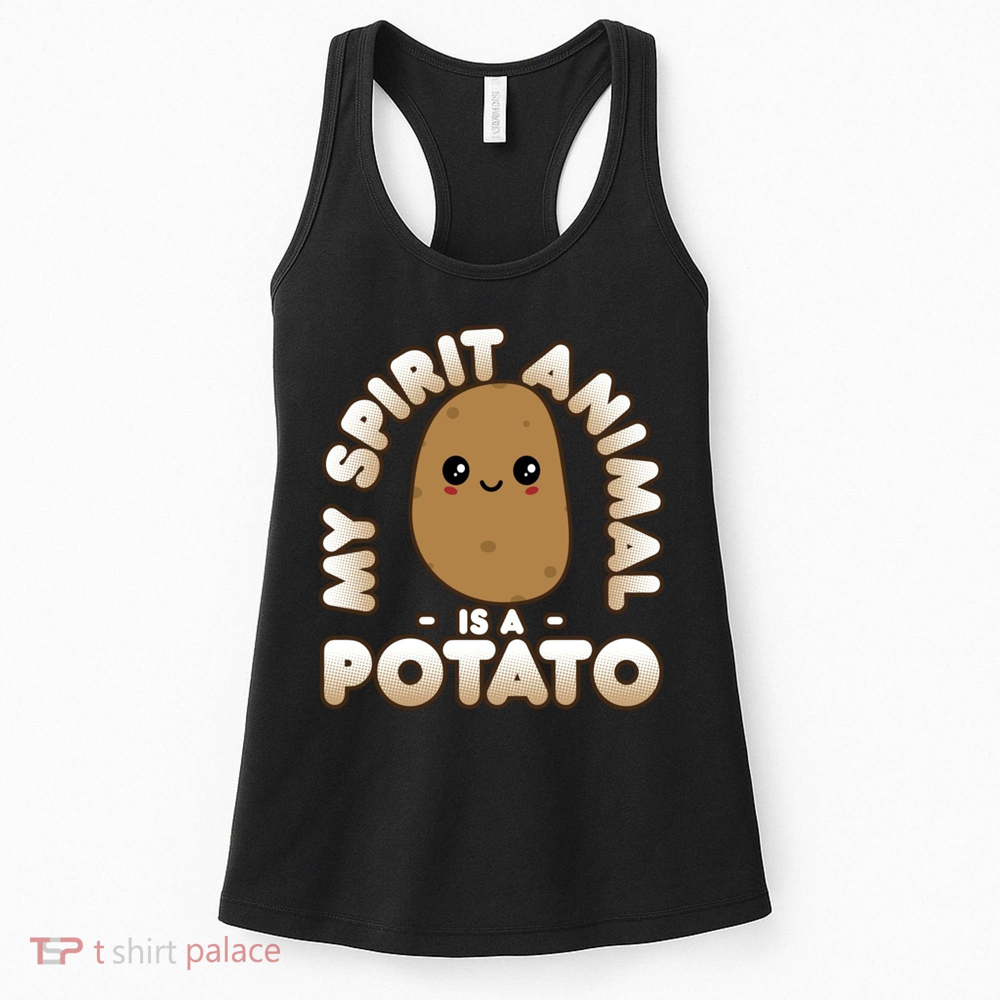 Funny Potato Gift Cute Kawaii My Spirit Animal Is A Potato Meaningful Gift Women's Tank Top