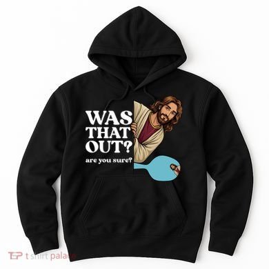 Funny Pickleball Gift Was That Out Jesus Hoodie