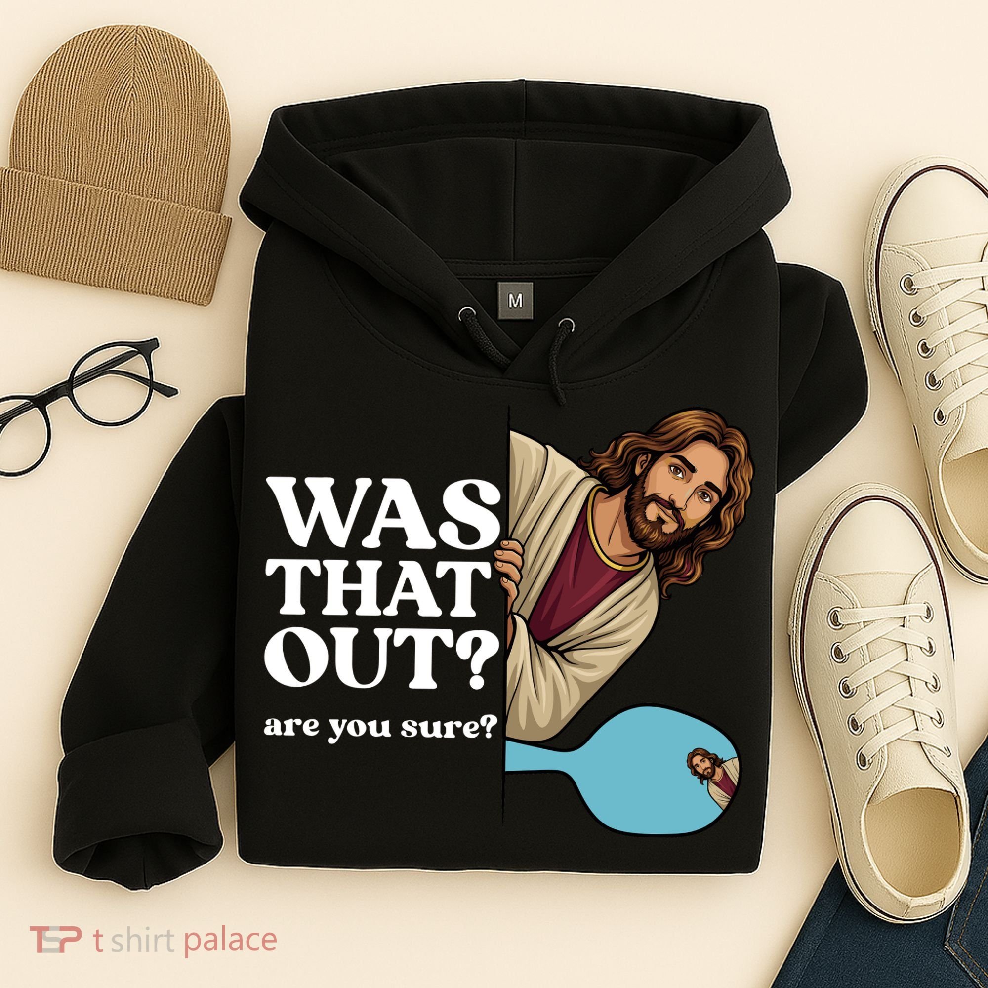 Funny Pickleball Gift Was That Out Jesus Hoodie