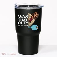 Funny Pickleball Gift Was That Out Jesus Tumbler thumb 0