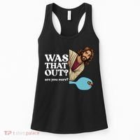 Funny Pickleball Gift Was That Out Jesus Women's Tank Top thumb 0