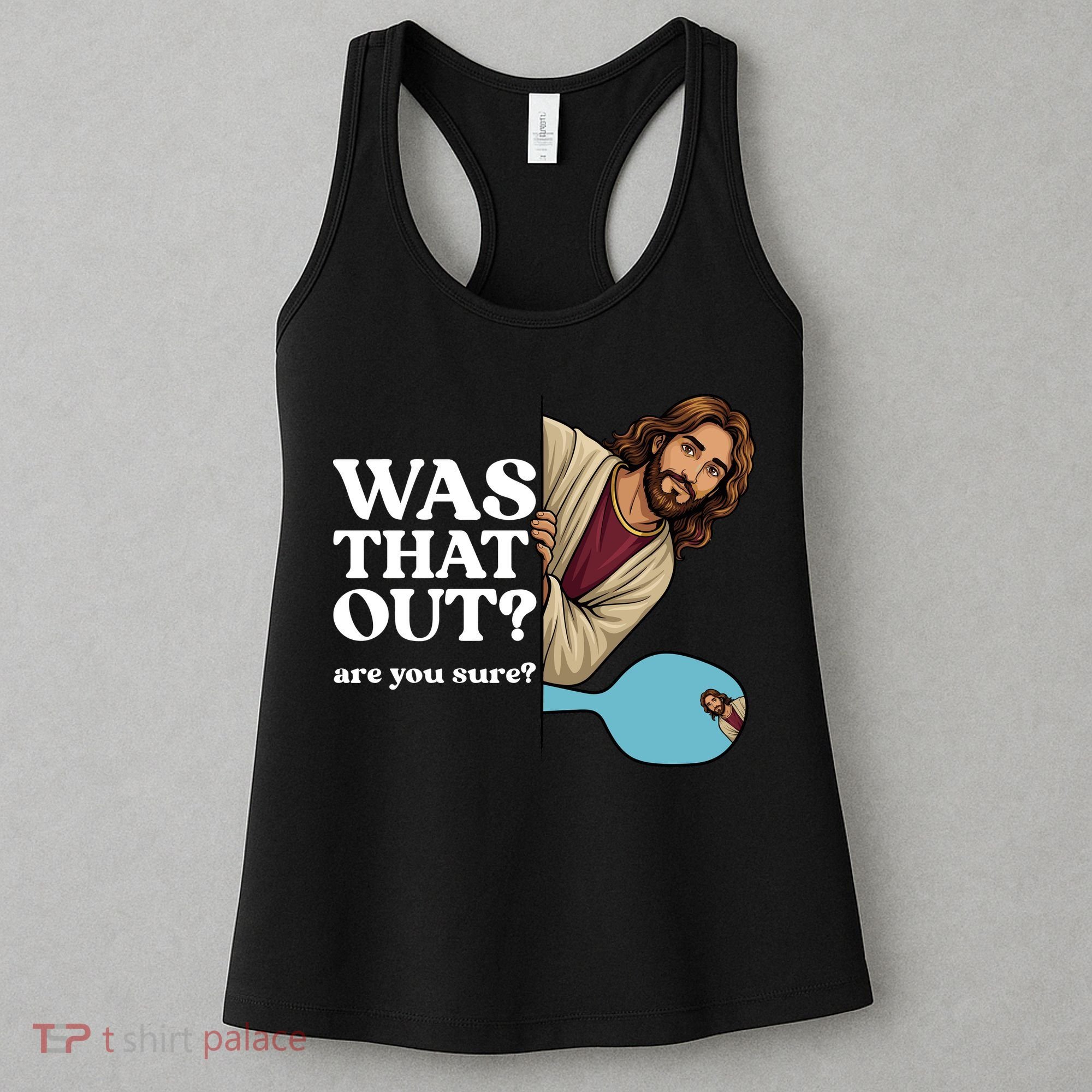Funny Pickleball Gift Was That Out Jesus Women's Tank Top