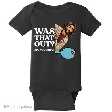 Funny Pickleball Gift Was That Out Jesus Baby Bodysuit