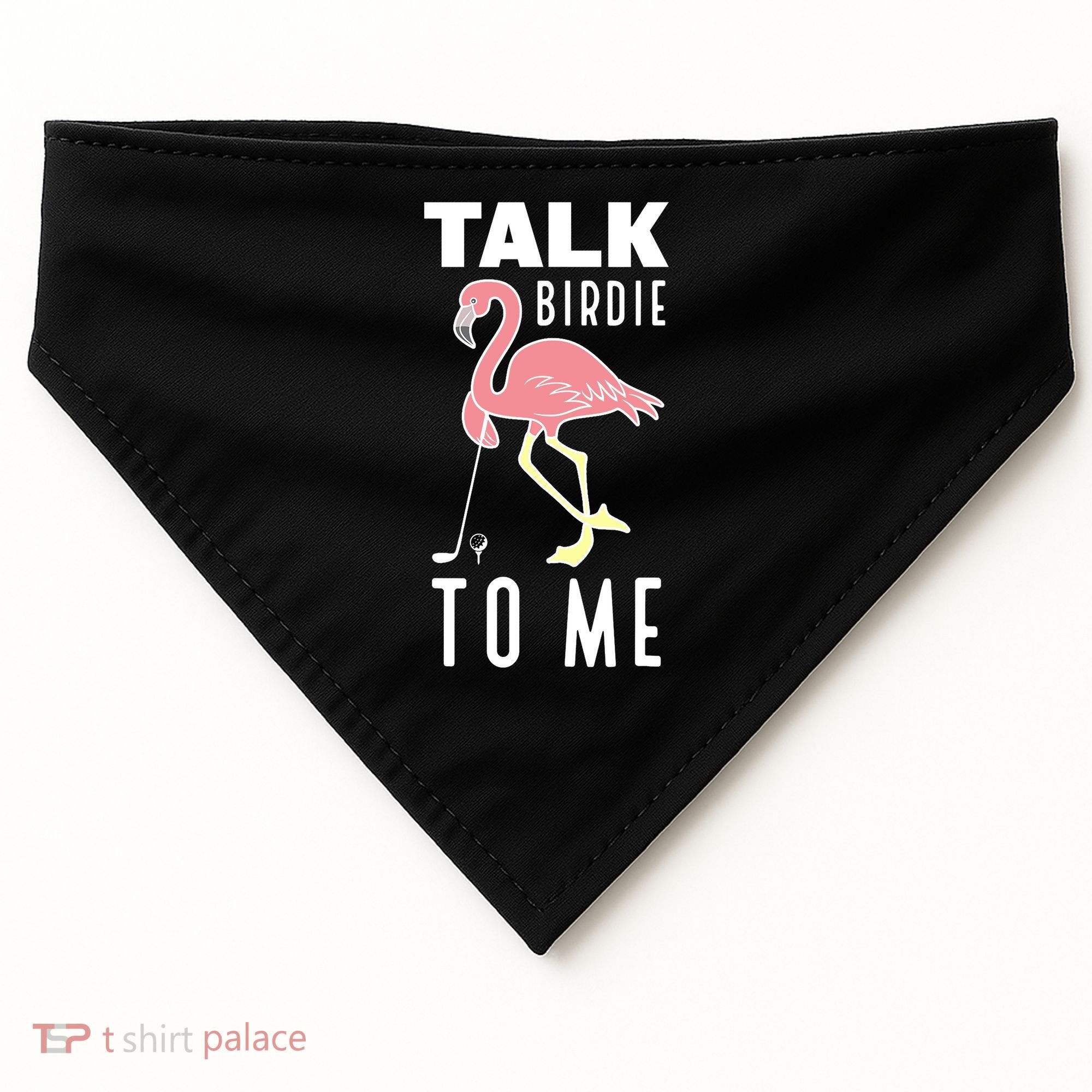 Flamingo Playing Golf Talk Birdie To Me Golfing Funny Golfer USA-Made Doggie Bandana
