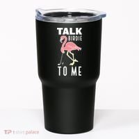 Flamingo Playing Golf Talk Birdie To Me Golfing Funny Golfer Tumbler thumb 0