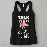 Flamingo Playing Golf Talk Birdie To Me Golfing Funny Golfer Women's Tank Top thumb 3