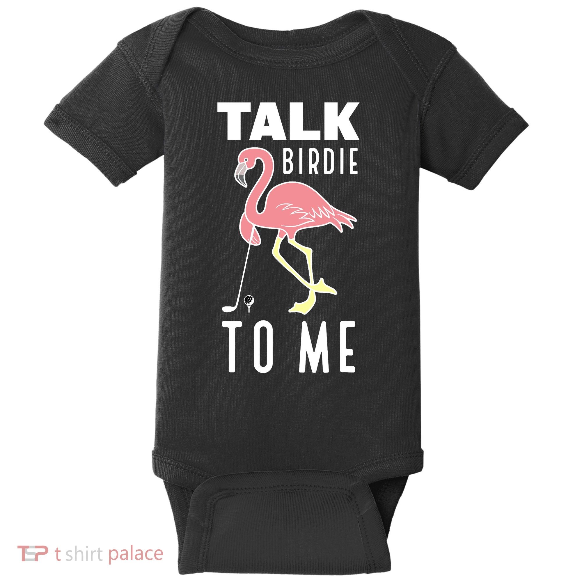 Flamingo Playing Golf Talk Birdie To Me Golfing Funny Golfer Baby Bodysuit
