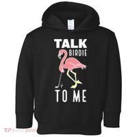 Flamingo Playing Golf Talk Birdie To Me Golfing Funny Golfer Toddler Hoodie thumb 0