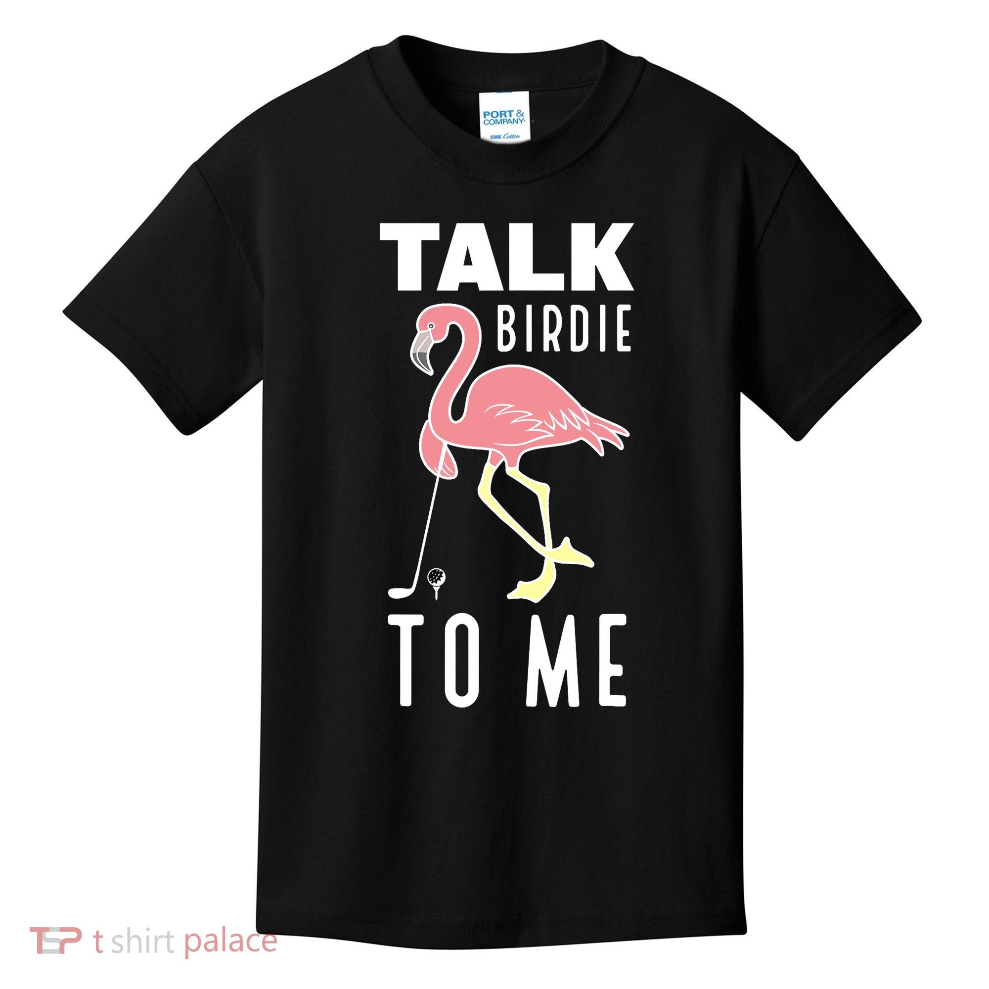 Flamingo Playing Golf Talk Birdie To Me Golfing Funny Golfer Kids T-Shirt
