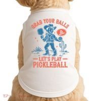 Funny Pickleball Grab Your Balls Doggie Tank thumb 0