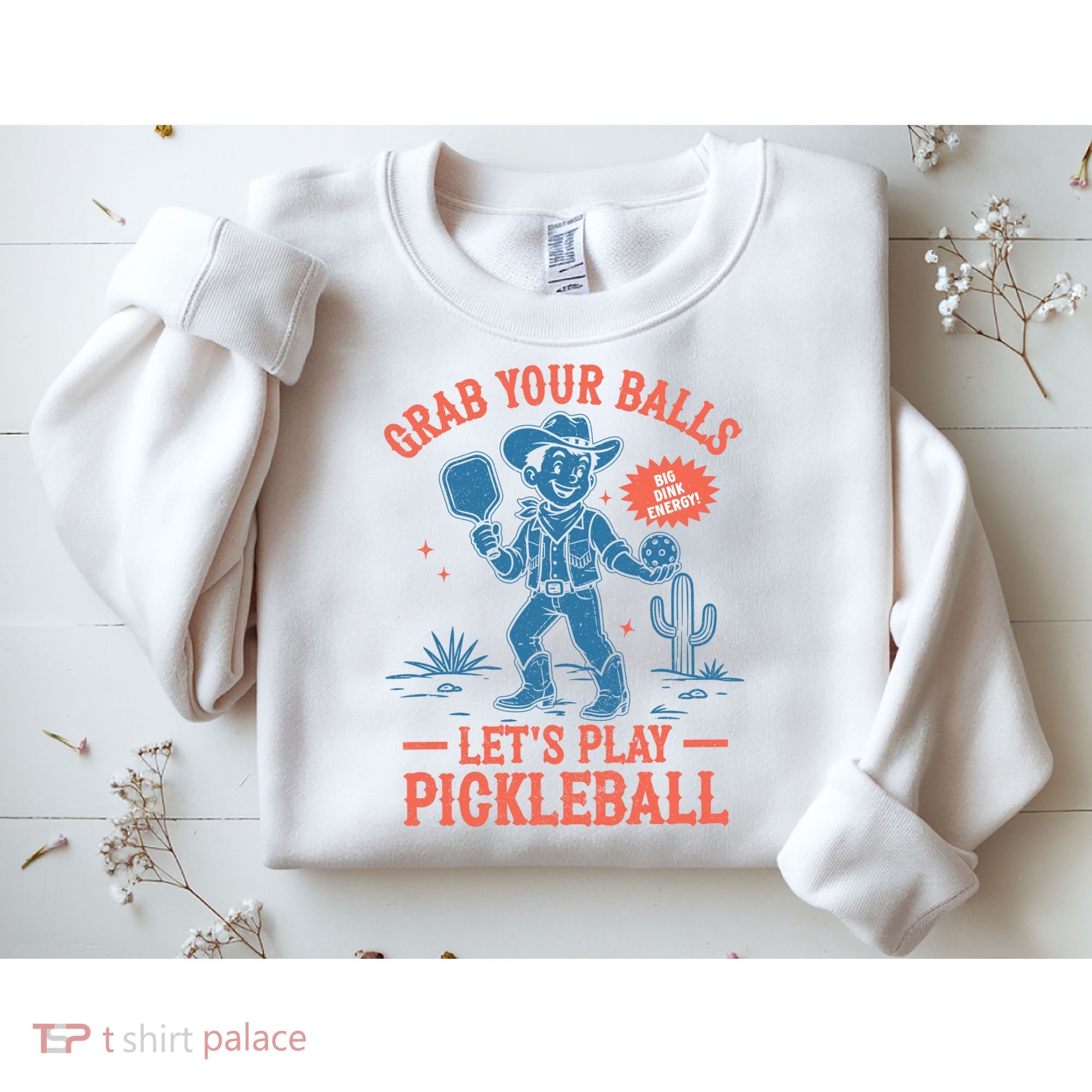 Funny Pickleball Grab Your Balls Sweatshirt