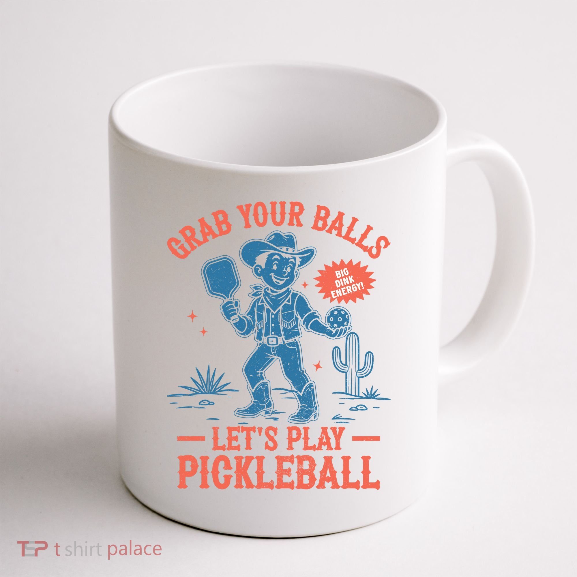 Funny Pickleball Grab Your Balls Coffee Mug