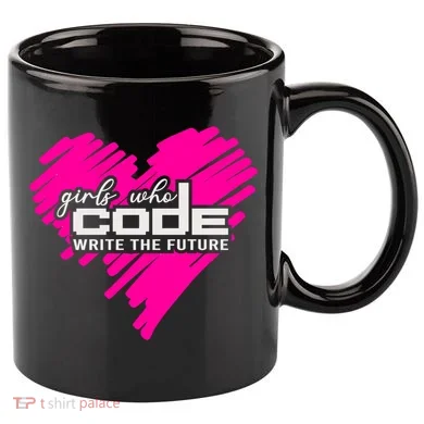 Funny Programmer Girl Coder Girls Who Code Write The Future Gift 11oz C Handle Ceramic Mug