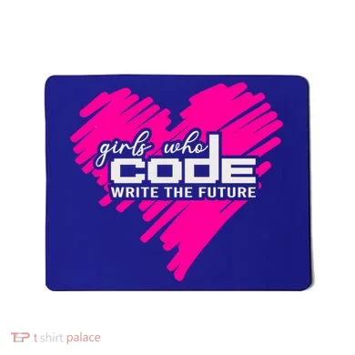 Funny Programmer Girl Coder Girls Who Code Write The Future Gift Mousepad