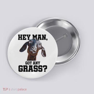 Funny Pun Goat Stuff And Farm Accesories Goat Button