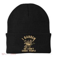 Funny Plant Gardening I Garden So I Don't Choke People Beanie thumb 0