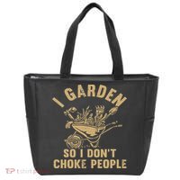 Funny Plant Gardening I Garden So I Don't Choke People Tote Bag thumb 0