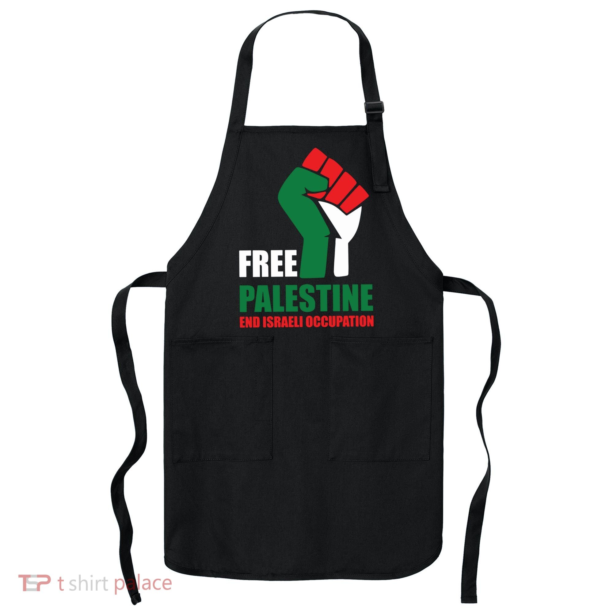Free Palestine Gaza Freedom End Israeli Occupation Apron