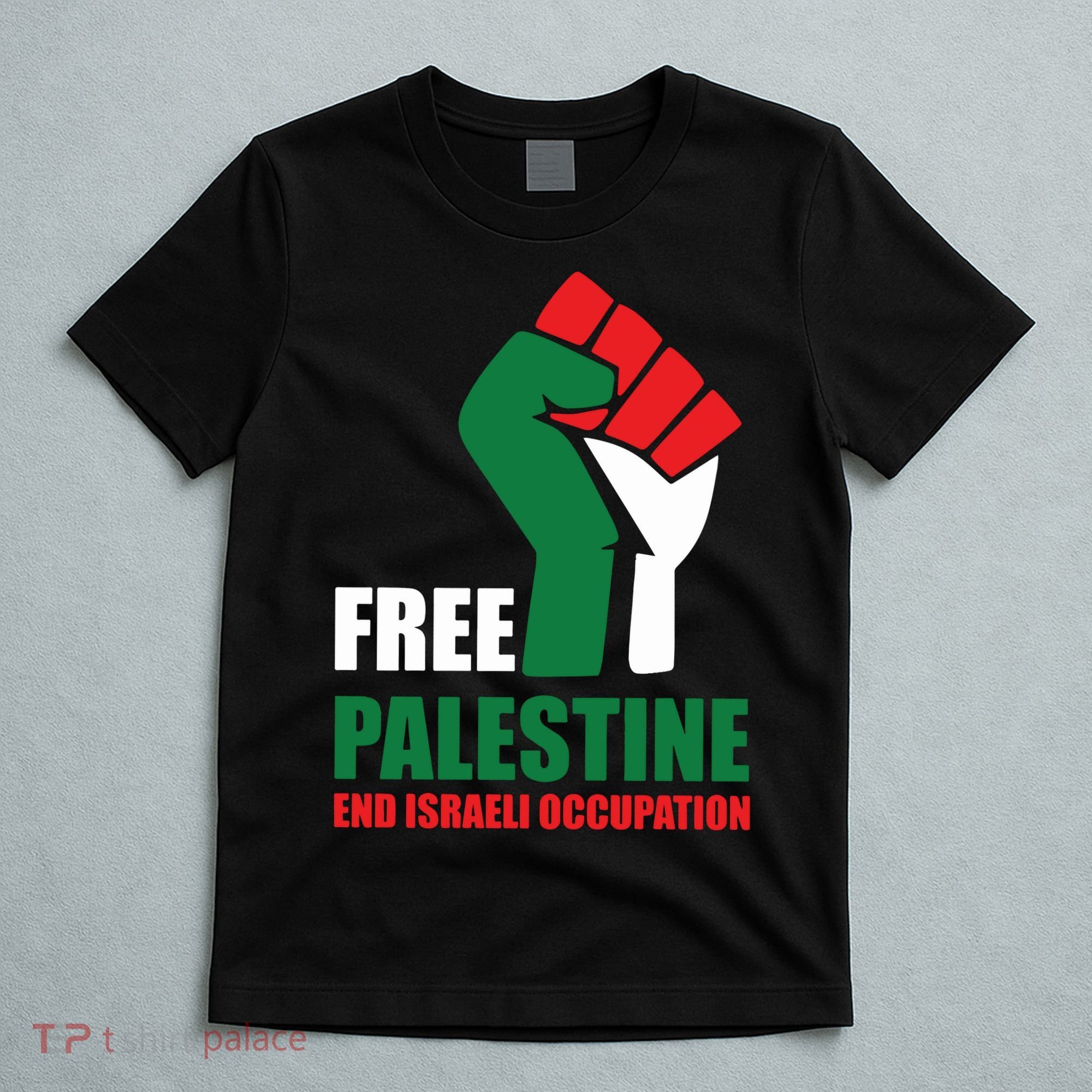 Free Palestine Gaza Freedom End Israeli Occupation T-Shirt
