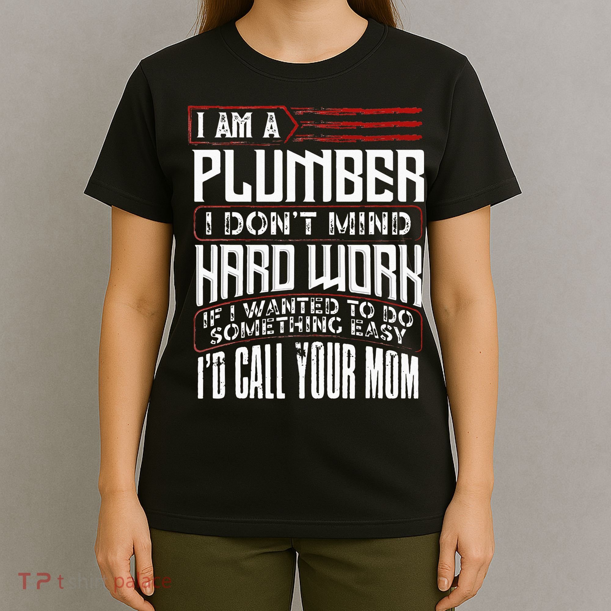 Funny Plumber Gift For Men Plumbing Dad Fathers Day T-Shirt