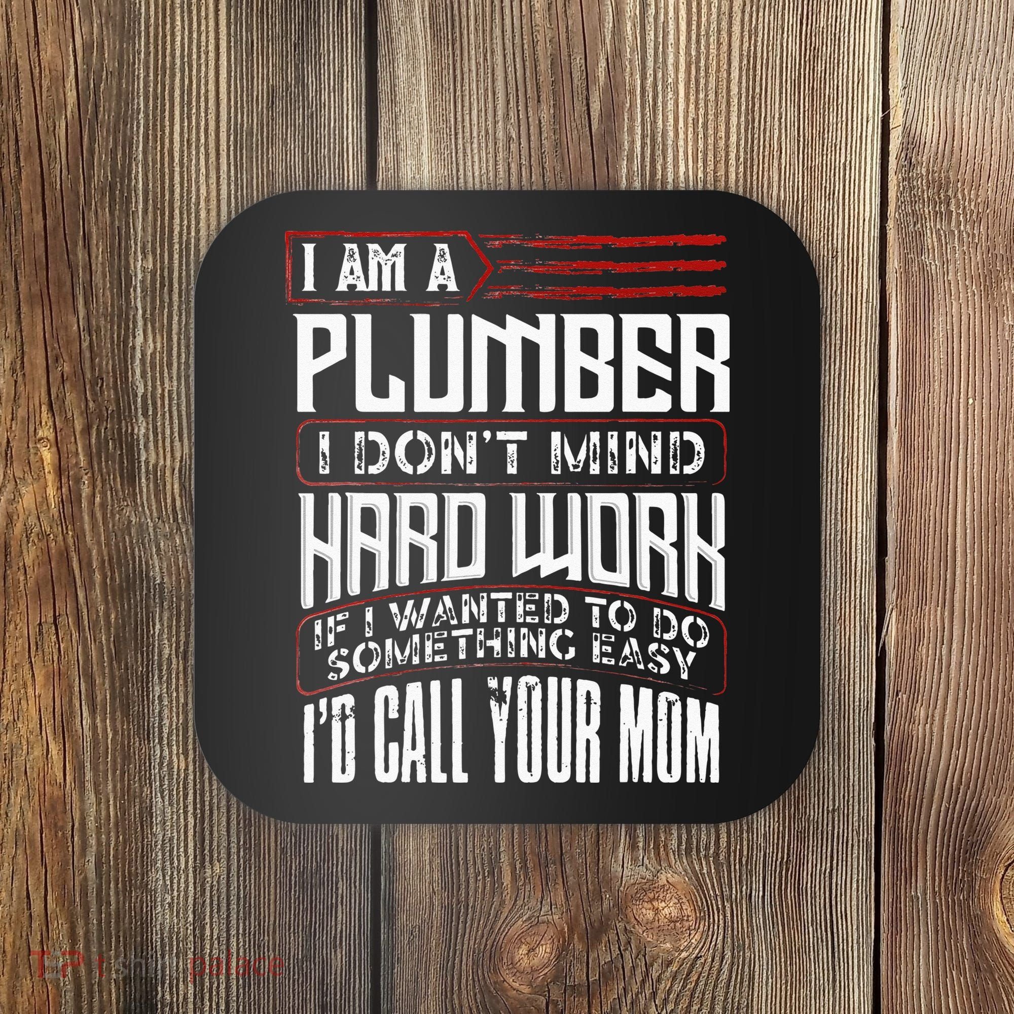 Funny Plumber Gift For Men Plumbing Dad Fathers Day Coaster