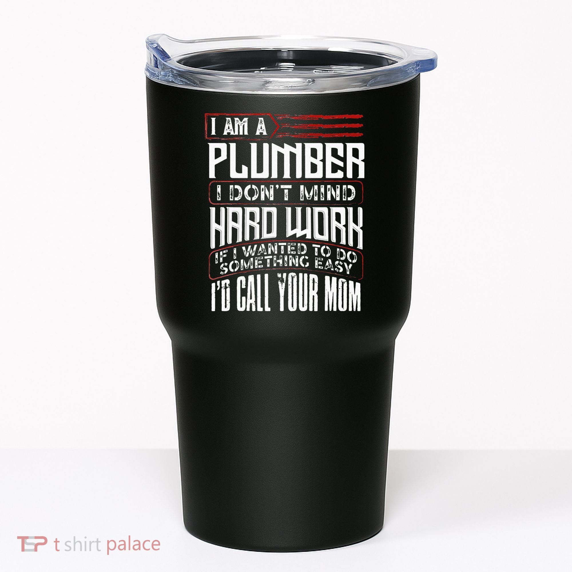 Funny Plumber Gift For Men Plumbing Dad Fathers Day Tumbler