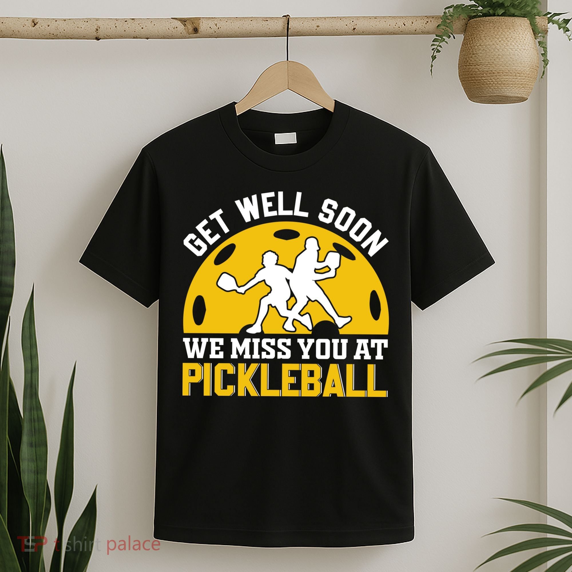Funny Pickleball Get Well Soon We Miss You At Pickleball T-Shirt