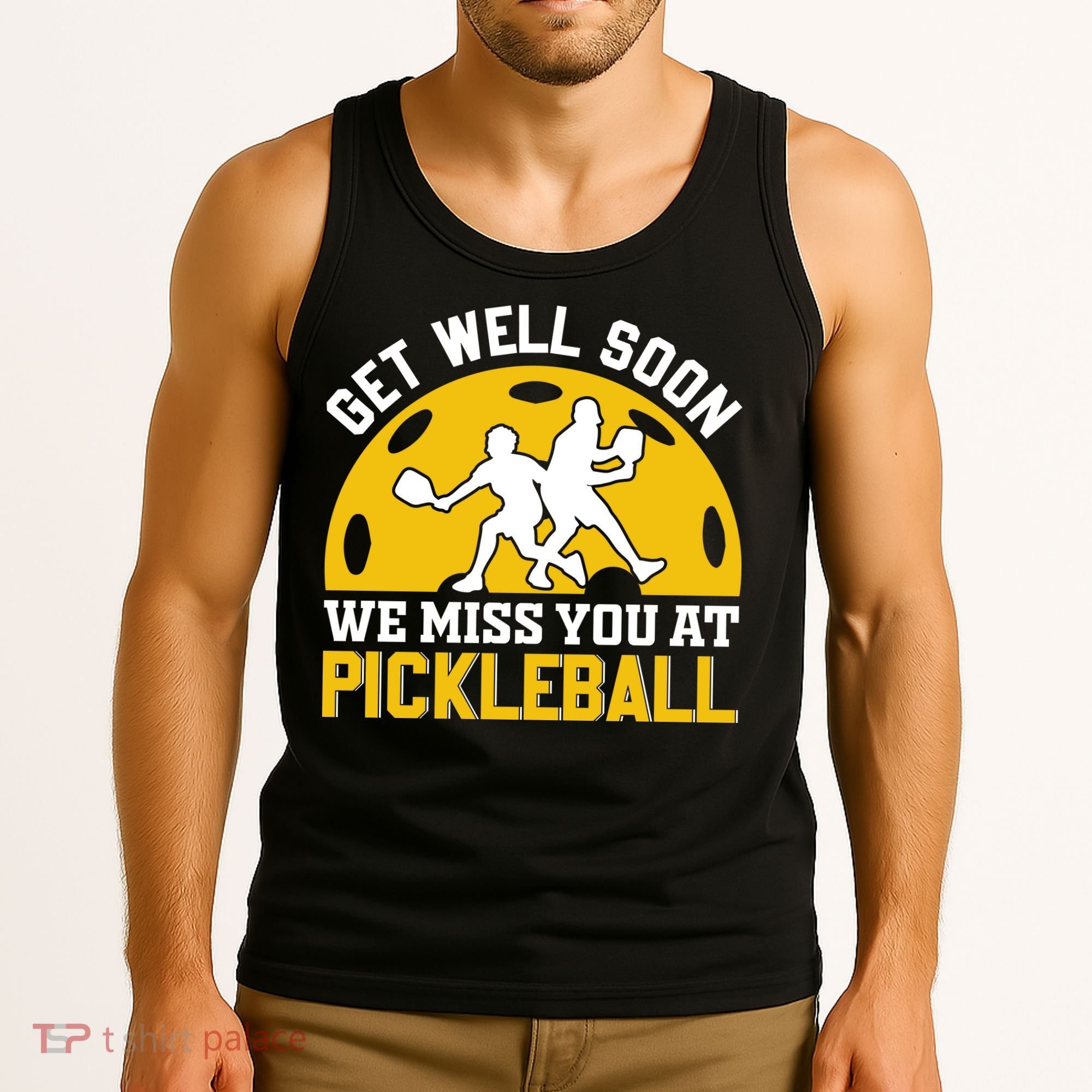 Funny Pickleball Get Well Soon We Miss You At Pickleball Tank Top
