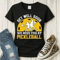 Funny Pickleball Get Well Soon We Miss You At Pickleball Women's T-Shirt thumb 3
