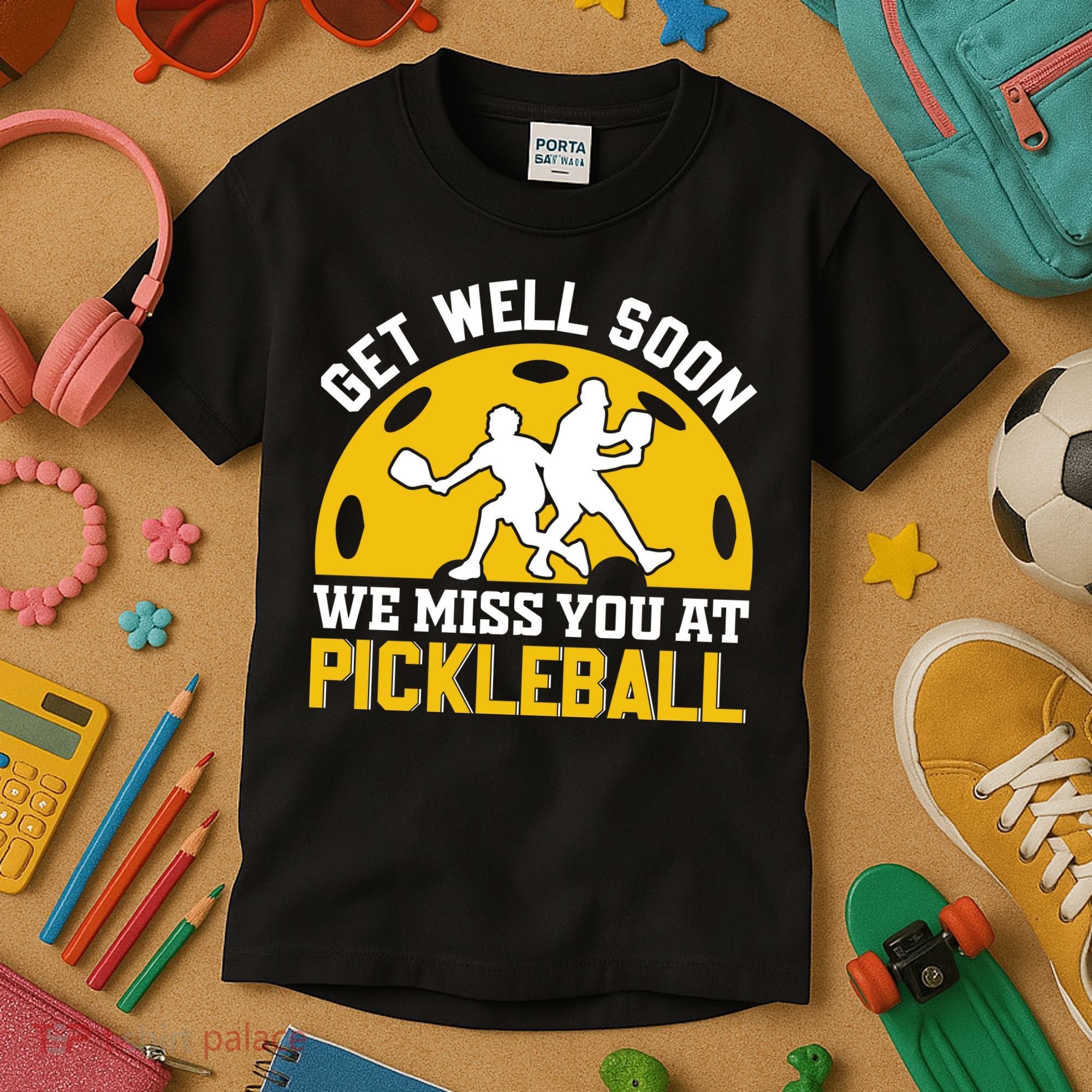 Funny Pickleball Get Well Soon We Miss You At Pickleball Kids T-Shirt