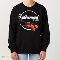 Fiddle Player Gift My Retirement Plan Women's Sweatshirt thumb 0