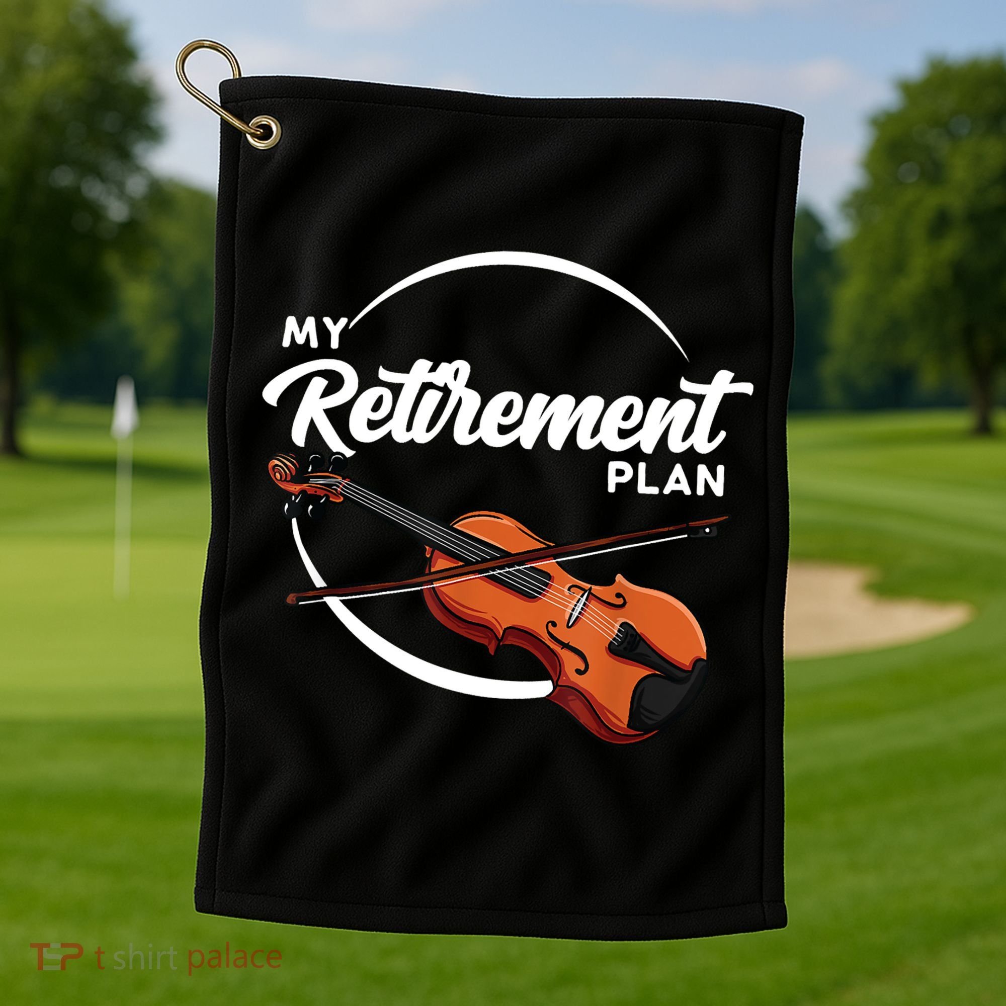 Fiddle Player Gift My Retirement Plan Golf Towel