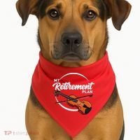 Fiddle Player Gift My Retirement Plan USA-Made Doggie Bandana thumb 1