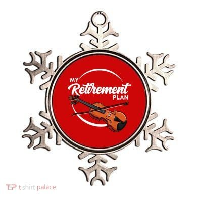 Fiddle Player Gift My Retirement Plan Ornament