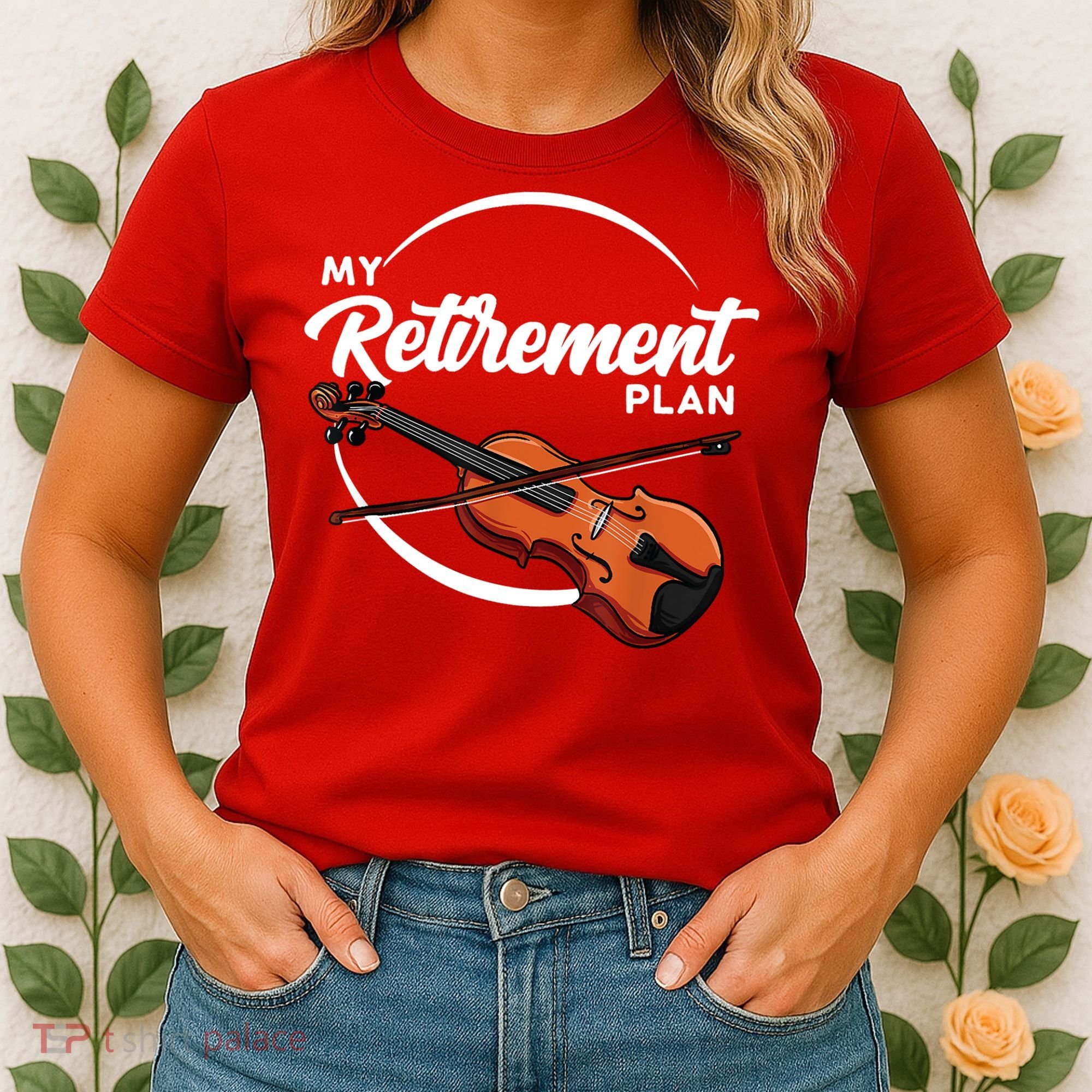 Fiddle Player Gift My Retirement Plan Women's T-Shirt
