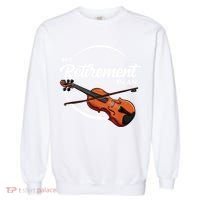 Fiddle Player Gift My Retirement Plan Garment-Dyed Sweatshirt thumb 0