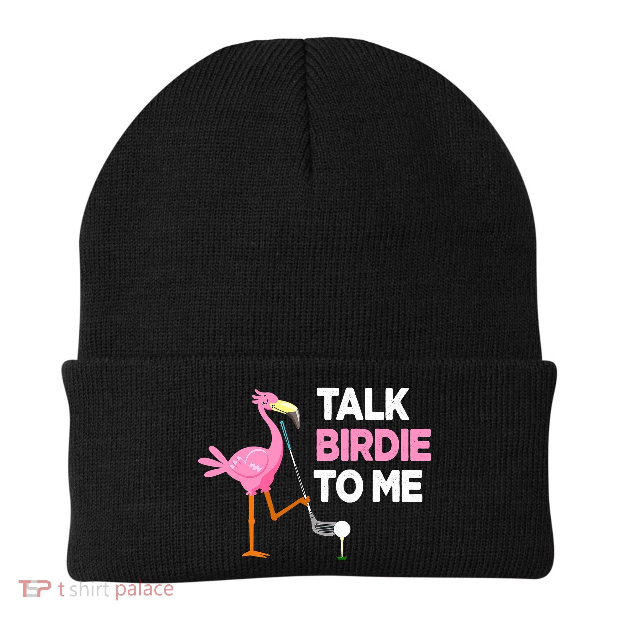 Flamingo Playing Golf Talk Birdie To Me Pun Funny Beanie